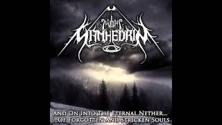 Sanhedrin - And on Into the Eternal Nether...