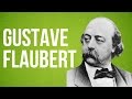 LITERATURE - Gustave Flaubert