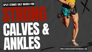 Split Stance Calf Raises For Strong Calves