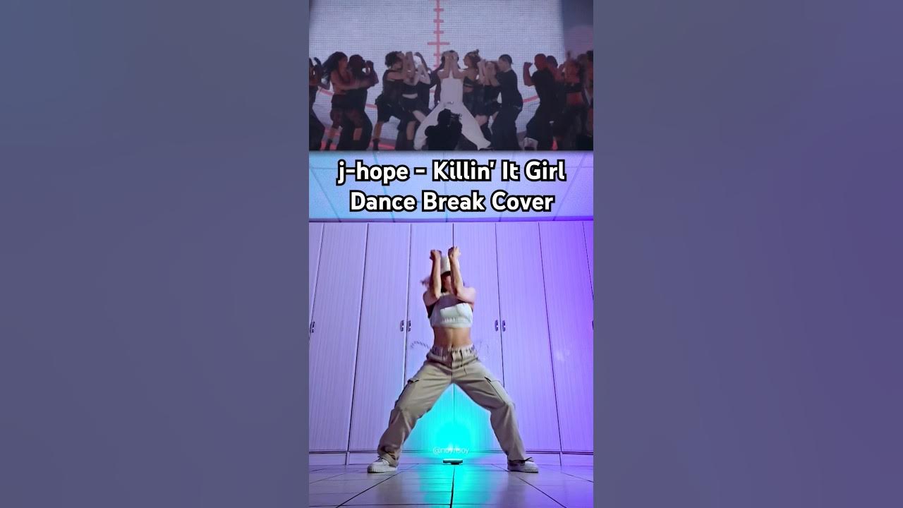 j-hope 'Killin' It Girl (feat Glorilla)' πββ¬οΈ Dance Break Cover j-hope 'Killin' It Girl (feat Glorilla)' πββ¬οΈ Dance Break Cover