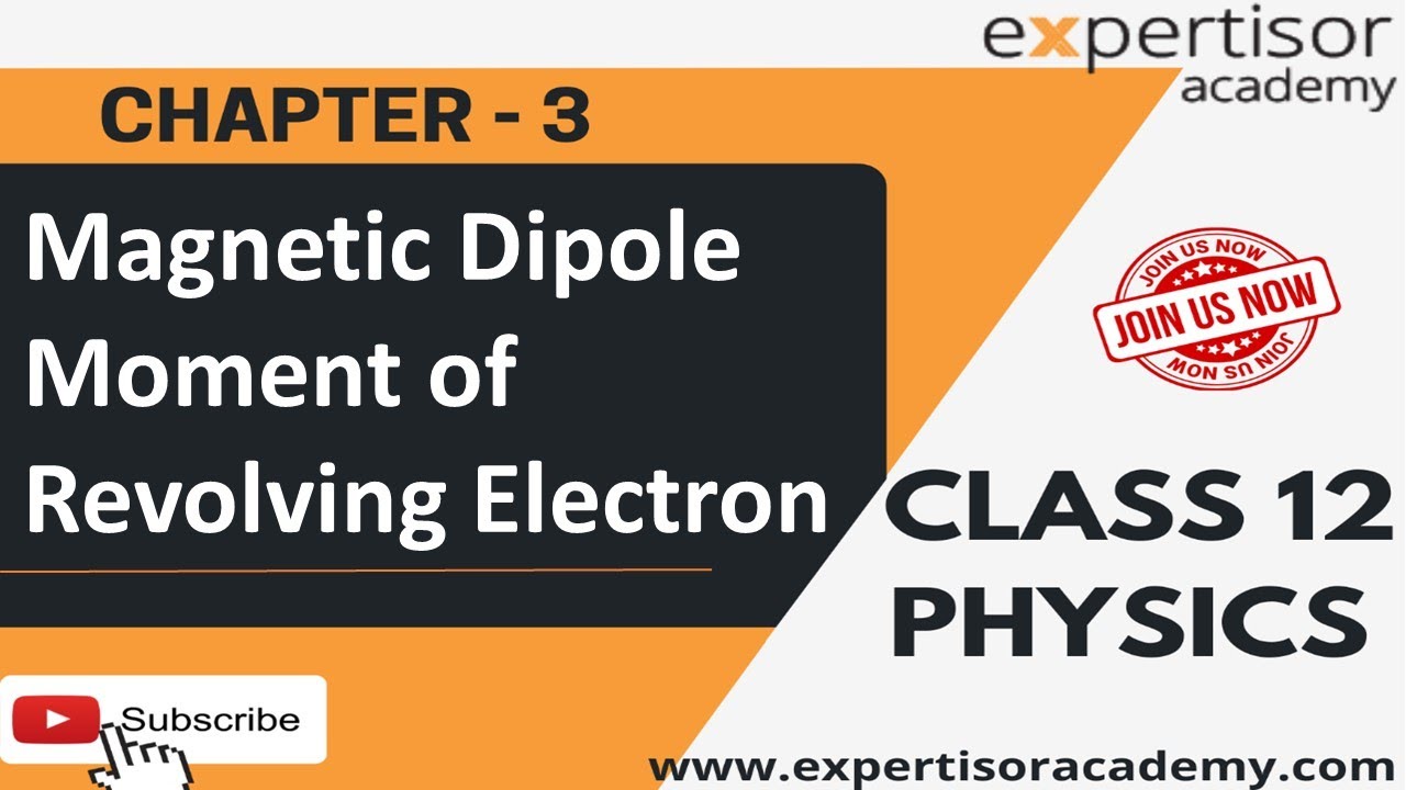Class12 Physics | Magnetic Dipole Moment of Revolving Electron by ...