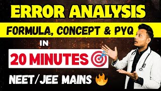 ERROR ANALYSIS | Formulae, Concept & PYQ REVISION in 20 min 🔥 | NEET/JEE 2025 Physics by Sunil BAGDA Wealth