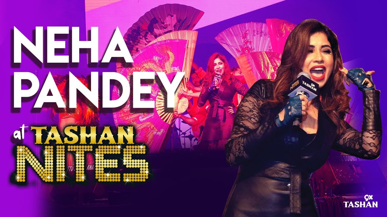 Neha Pandey  Busy Busy LIVE Performance  Tashan Nites  February 2019  9X Tashan