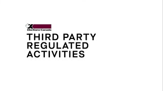 Third Party Regulated Activities | Elections Canada