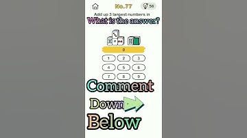 Brain Out Level 77 || Add up 3 largest numbers in the following! || #shorts || BOOK OF TECHNIQUE |