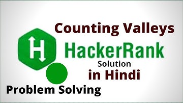 Counting Valleys || Hackerrank Solution || Java || Hindi