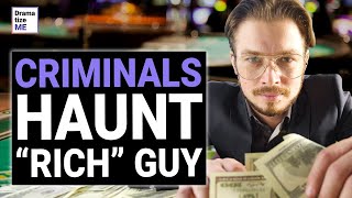 FAKE BUSINESSMAN Got Haunted by CRIMINALS, Watch What Happened | @DramatizeMe