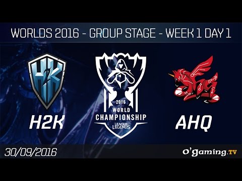 H2K vs AHQ - World Championship 2016 - Group Stage Week 1 Day 1