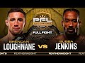 Brendan loughnane vs bubba jenkins featherweight title bout  2022 pfl championship