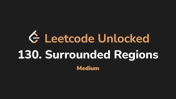 130. Surrounded Regions | Leetcode Unlocked - Python