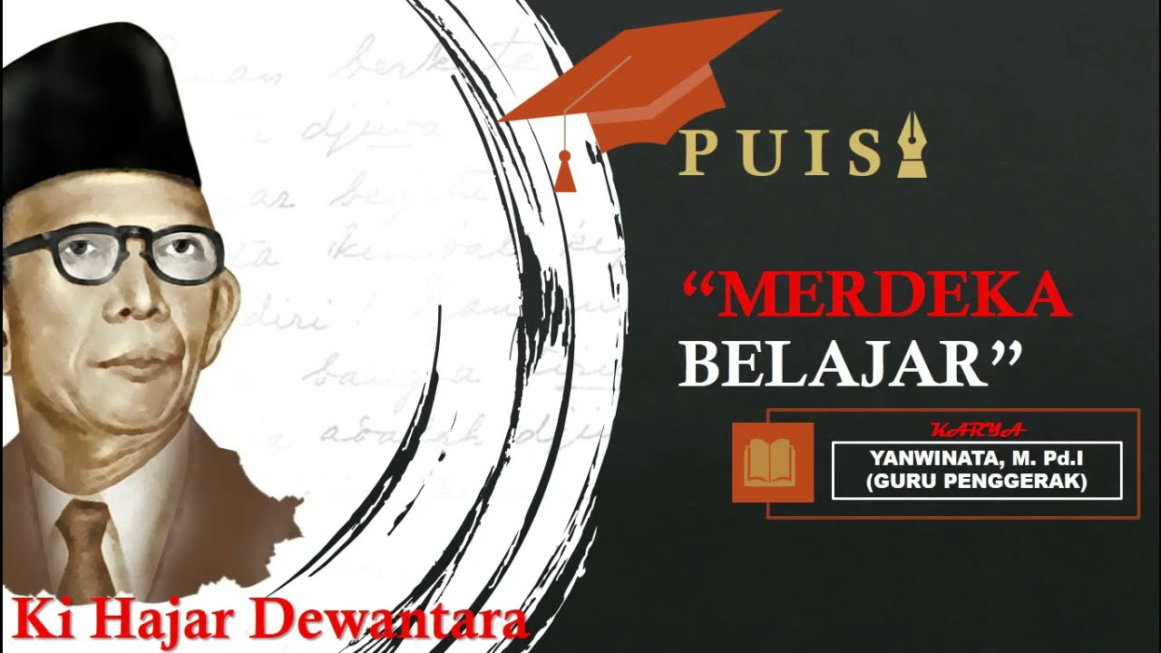 Viral Puisi Merdeka Belajar II Ki Hajar Dewantara (KHD)