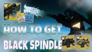 Destiny 2 Easy Black Spindle Exotic Quests Sniper, Catalyst, Ship Whisper Of The Worm