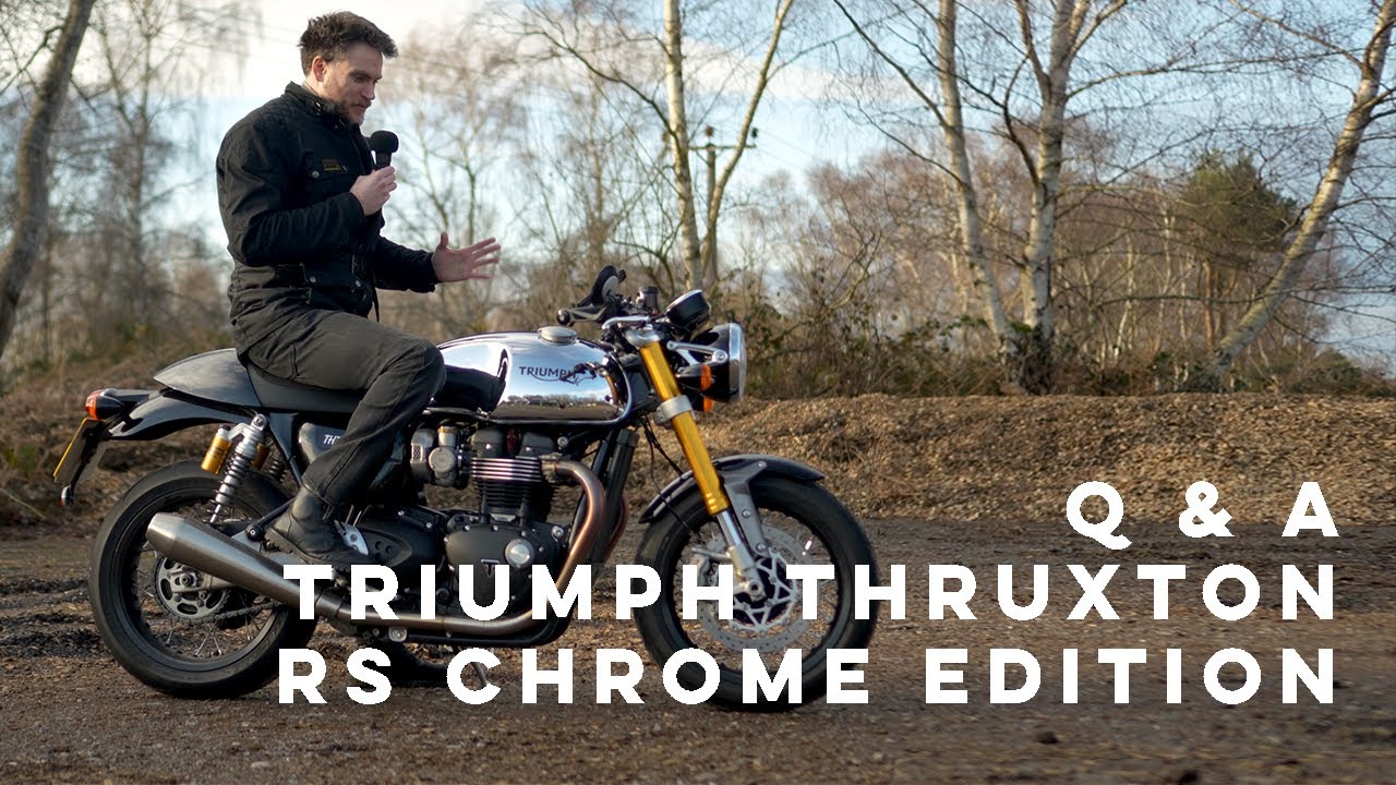 Отвечаем на ваши вопросы о Triumph Thruxton RS Chrome Edition