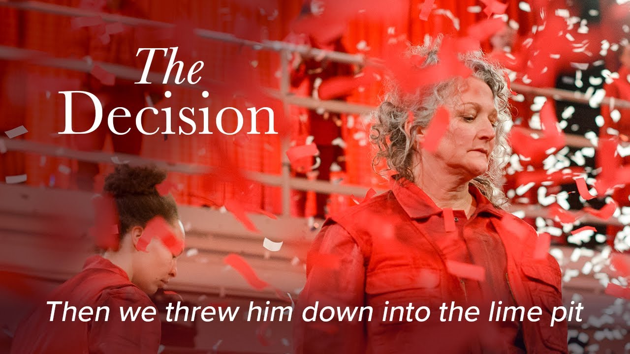 Then we threw him down into the lime pit – THE DECISION Brecht / Eisler – Birmingham Opera Company