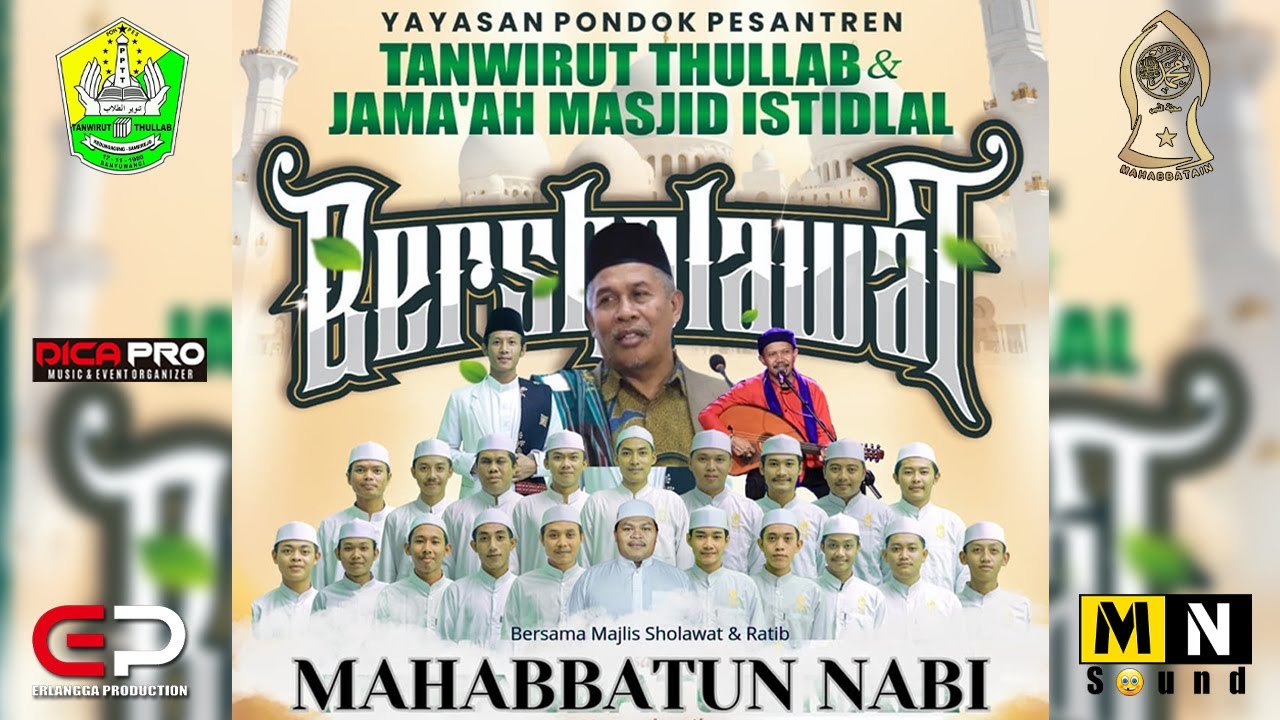 🔴PP. TANWIRUT THULLAB BERSHOLAWAT BERSAMA MAHABATUN NABI