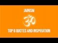 Jainism I Top 6 Quotes and Inspiration