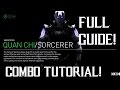 Sorcerer Quan Chi Full Strategy Guide - Combo Guide 11/2016