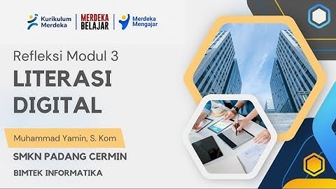 REFLEKSI MODUL 3 LITERASI DIGITAL