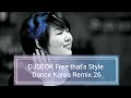 서영은 혼자가 아닌 나 DJSEOK Free That S Style Dance Remix Korea Remix 26 서영은 혼자가 아닌 나 DJSEOK Free That S Style Dance Remix Korea Remix 26