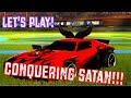 CONQUERING SATAN!!! - Let&#39;s Play - Rocket League