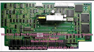 Fanuc Spindle Amplifier Module Repairs @ Advanced Micro Services Pvt. Ltd,Bangalore,India