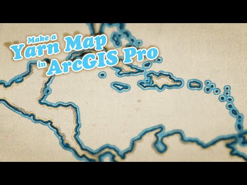 How To Make a Map Out of Yarn In ArcGIS Pro