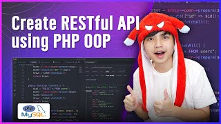 สอน PHP & MySQL เรียนรู้การสร้าง RESTful API แบบ PDO + OOP 👨‍💻💯