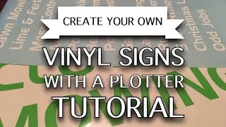 Create your own vinyl signs with a plotter (Tutorial)