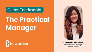 Inside The Practical Manager A Testimonial from Carmela Morales