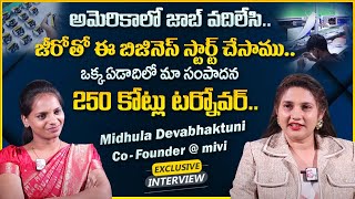 MIVI Co-founder Midhula Devabhaktuni Exclusive Interview || Earn 250 Crores Turnover || Money Wallet