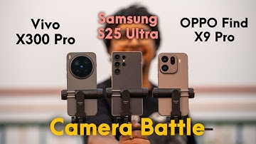 Vivo X300 Pro vs OPPO Find X9 Pro vs Samsung Galaxy S25 Ultra | Detail Camera Comparison