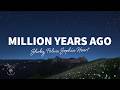 Shoby Polux Sophia Heart Million Years Ago Lyrics 