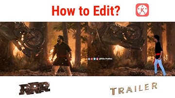 How to edit? RRR Trailer kinemaster vfx Tutorial editing|| yobuprabhas|| Ntr|| Ram charan||