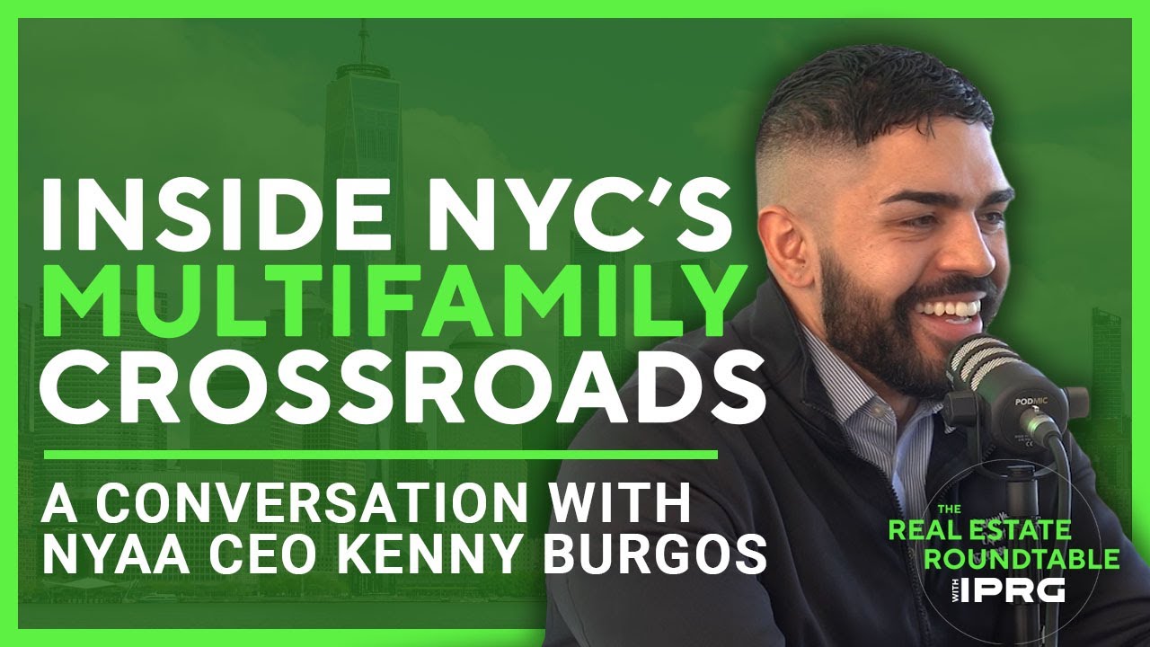 Inside NYC’s Multifamily Crossroads — A Housing Policy Conversation with NYAA CEO Kenny Burgos