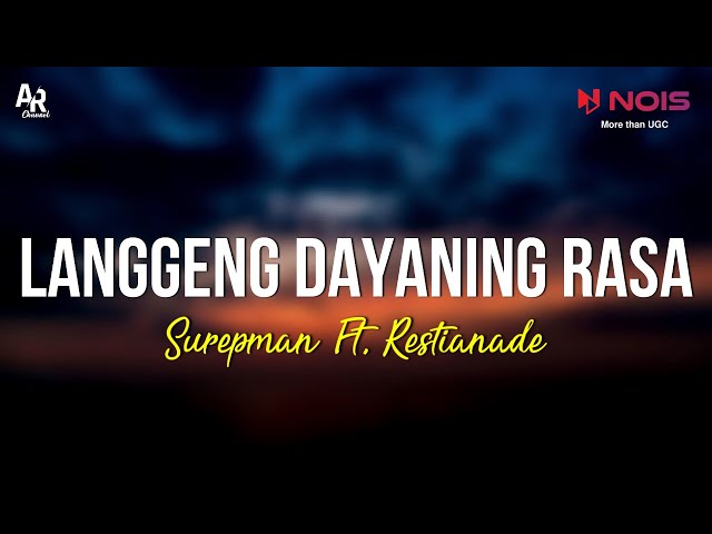 Langgeng Dayaning Rasa (LDR) - Surepman Ft. Restianade (LIRIK) class=