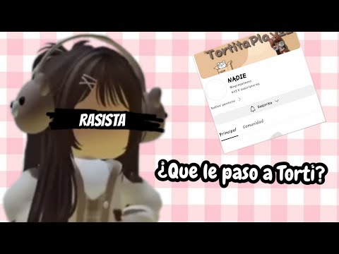 Que le paso a Torti
