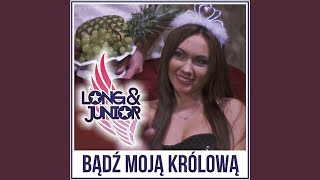 Bądź Moją Królową (Radio Edit)