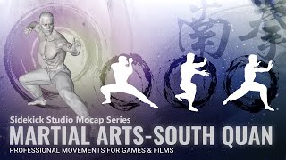 Introducing our Mocap Motion Product-  Martial Arts- South Quan 