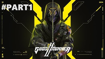 Ghostrunner 2 Full Walkthrough Part 1 (No Commentary) @1440p Ultra 60Fps