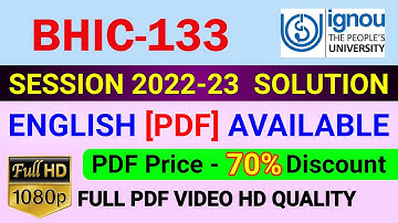 BHIC-133 Solved Assignment in English 2022-23, BHIC 133 Solve Assignment 2023, BHIC 133 Assignment