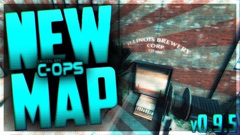 Critical Ops - 0.9.5 Update ~ New Map: Brewery! Friend
