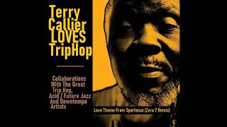 TERRY CALLIER LOVES TRIP HOP | 1. TERRY CALLIER – Love Theme From Spartacus – Zero 7 Remix (1998)