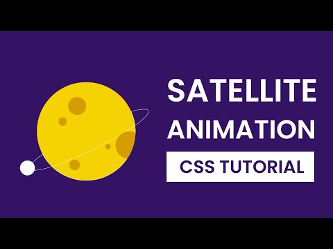 Satellite Animation CSS | CSS Animation Tutorial