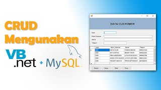 VB.NET - CARA MUDAH MEMBUAT CRUD DENGAN VB.NET DAN MYSQL