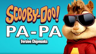 Scooby Doo Pa Pa - DJ Kass (Version Chipmunks - Lyrics/Letra) Resimi