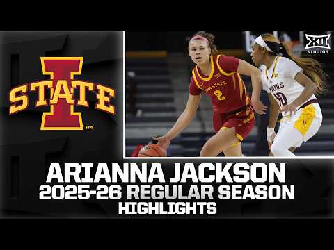Iowa State's Arianna Jackson Regular Season Highlights | 2025-26 Big 12 Basketball
