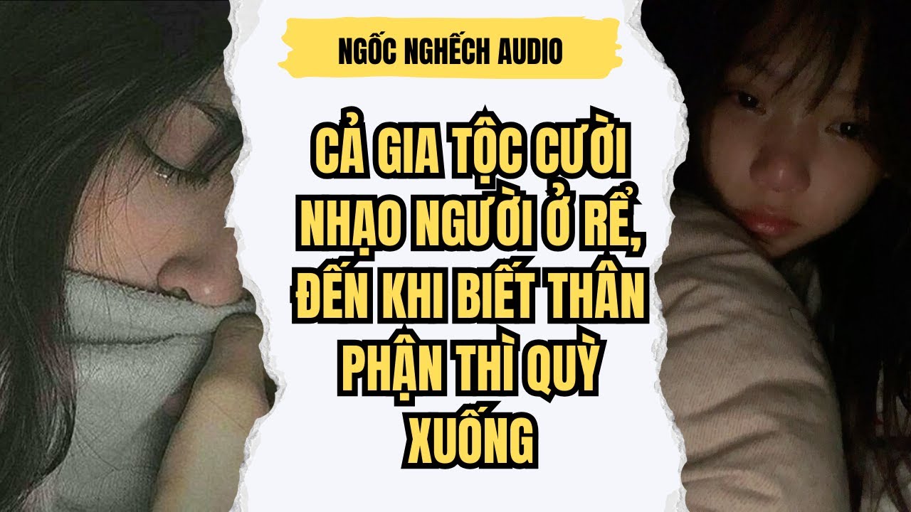 Cả Gia Tộc Cười Nhạo Người Ở Rể, Đến Khi Biết Thân Phận Thì Quỳ Xuống
