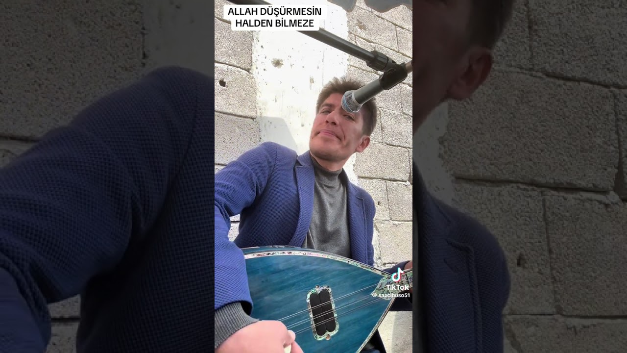 ALLAH DÜŞÜRMESİN SAZCI HÜSEYİN 