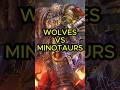 The Space Wolves And Minotaurs Almost Kill Eachother | #warhammer40k