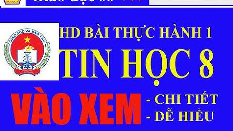 HD BÀI THỰC HÀNH 1 PASCAL LỚP 8